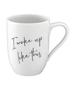 Villeroy & Boch I Woke Up Like This Statement Mug Home